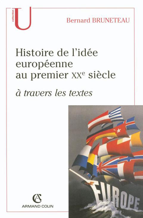 Cover image for book Histoire de l'idée européenne au premier XXe siècle à travers les textes