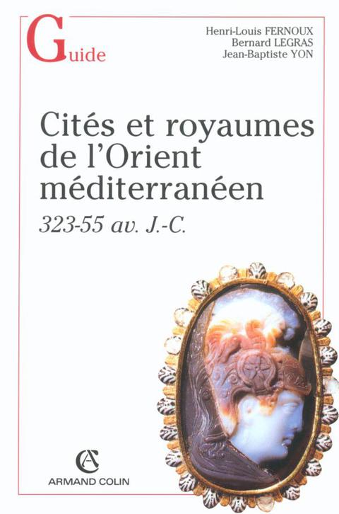 Cover image for book Cités et royaumes dans l'Orient hellénistique