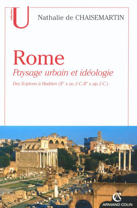 Cover image for book Rome. Paysage urbain et idéologie