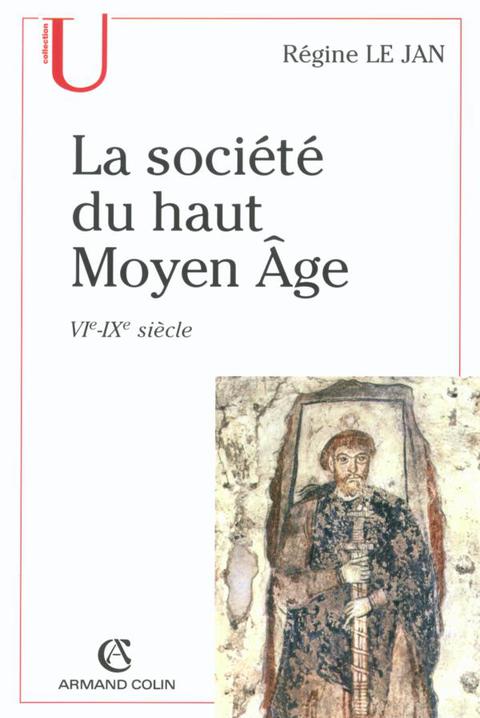 Cover image for book La société du haut Moyen Âge