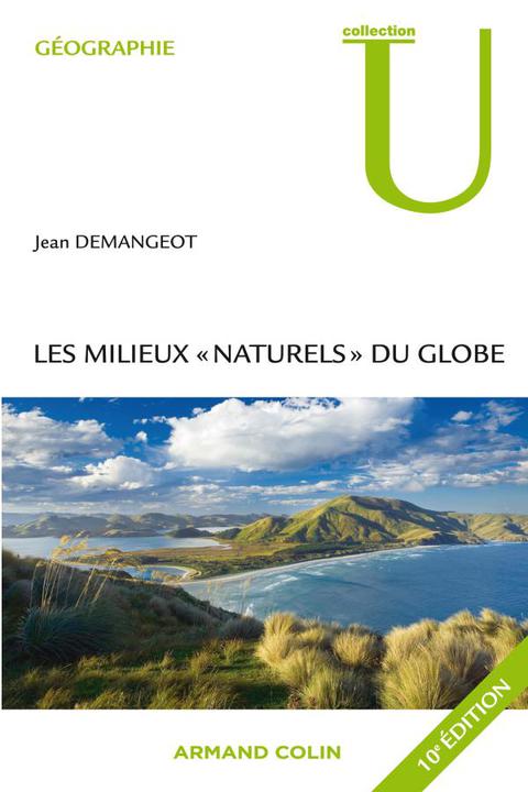 Cover image for book Les milieux "naturels" du globe