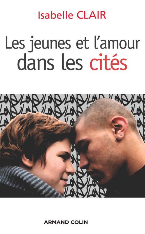 Cover image for book Les jeunes et l'amour dans les cités