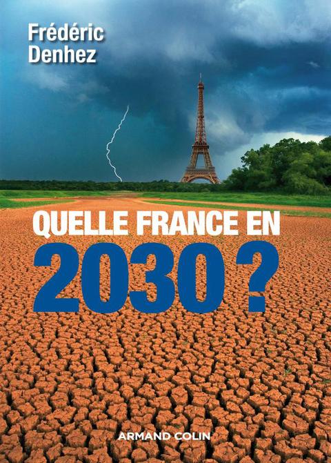 Cover image for book Quelle France en 2030 ?