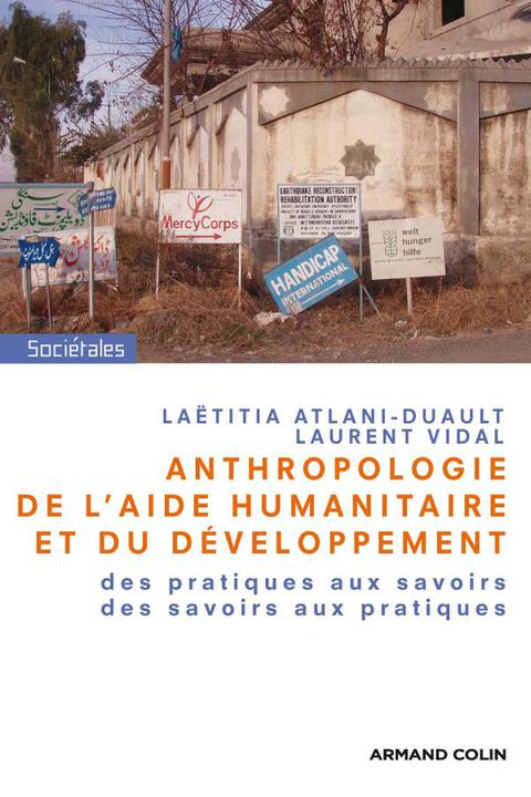 Cover image for book Anthropologie de l'aide humanitaire et du développement