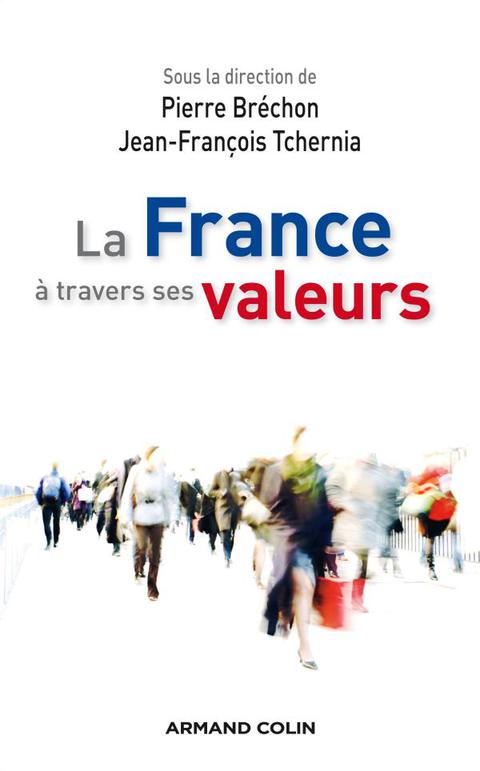 Cover image for book La France à travers ses valeurs