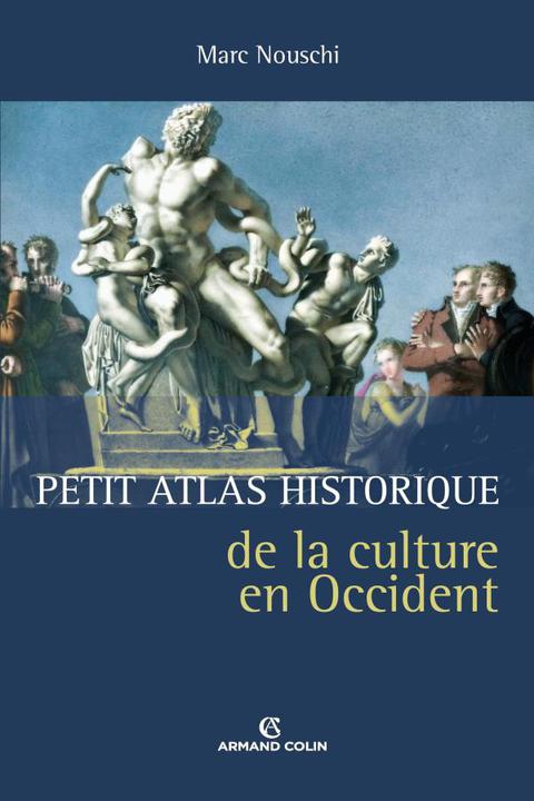 Cover image for book Petit atlas historique de la culture en Occident