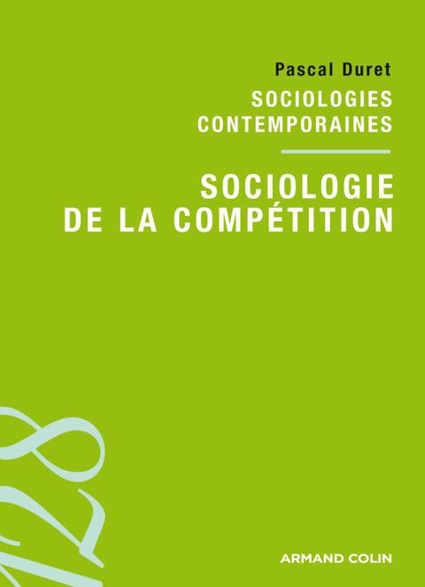 Cover image for book Sociologie de la compétition