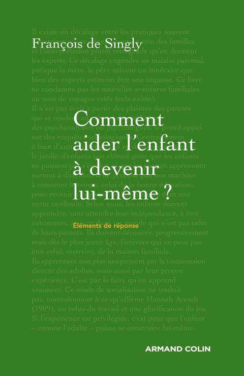 Cover image for book Comment aider l'enfant à devenir lui-même ?