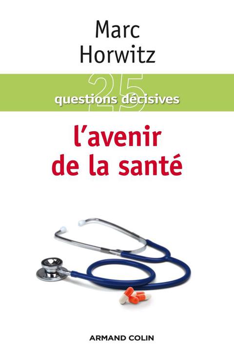 Cover image for book L'avenir de la santé