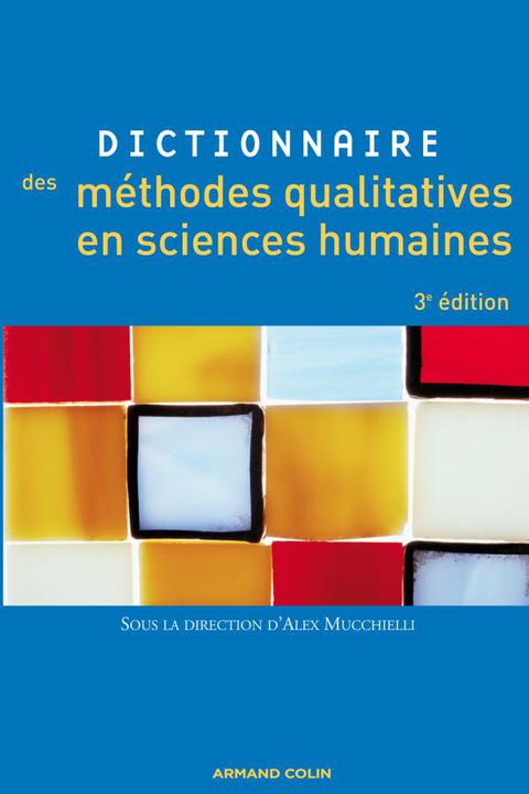 Cover image for book Dictionnaire des méthodes qualitatives en sciences humaines