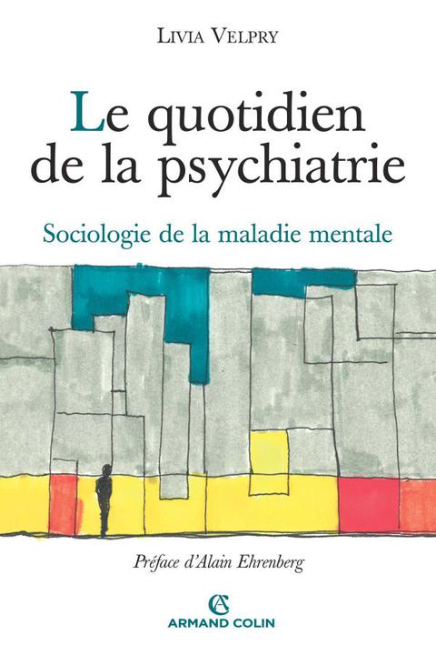 Cover image for book Le quotidien de la psychiatrie