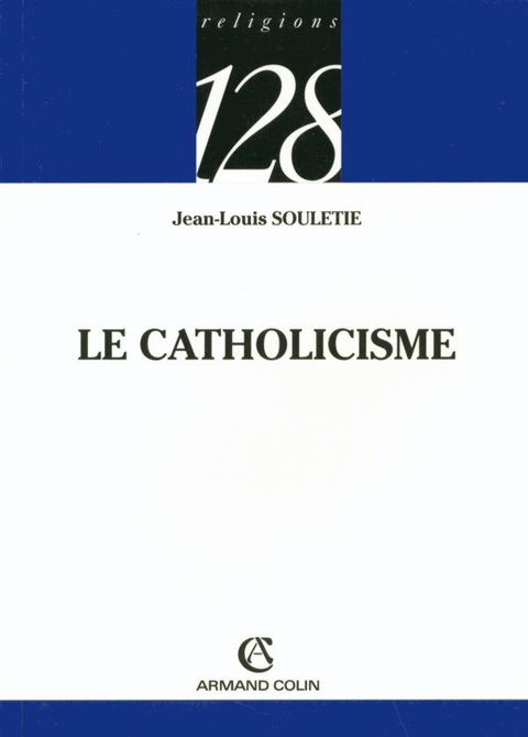 Cover image for book Le catholicisme