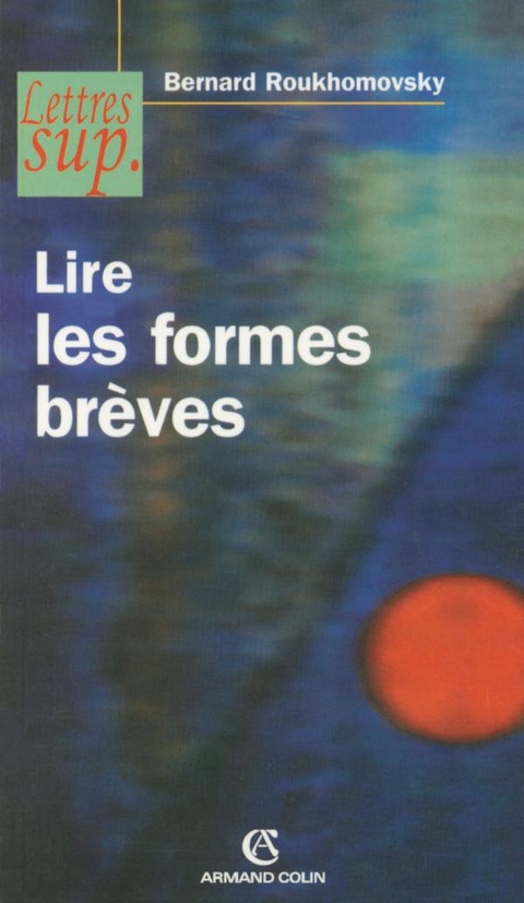 Cover image for book Lire les formes brèves