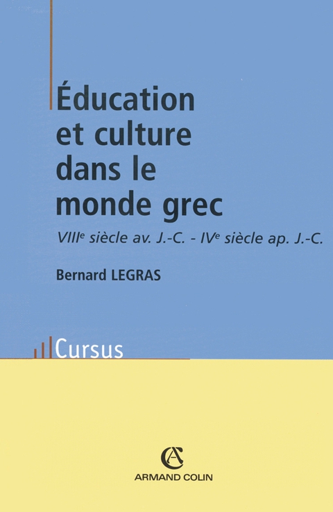 Cover image for book Éducation et culture dans le monde grec