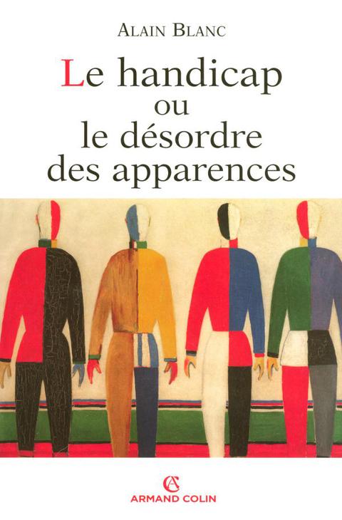 Cover image for book Le handicap ou le désordre des apparences