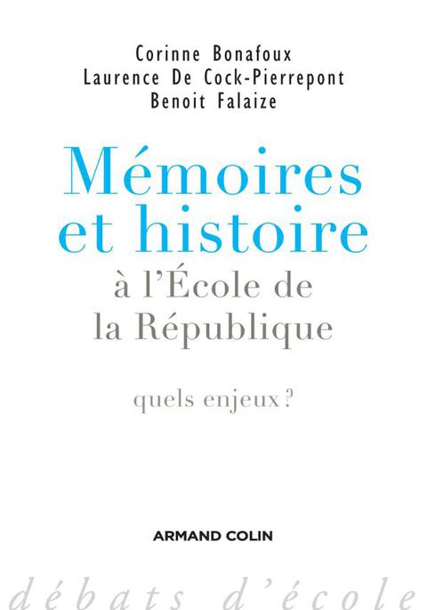 Cover image for book Mémoires et histoire à l'École de la République
