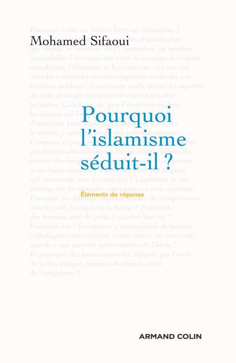 Cover image for book Pourquoi l'islamisme séduit-il ?