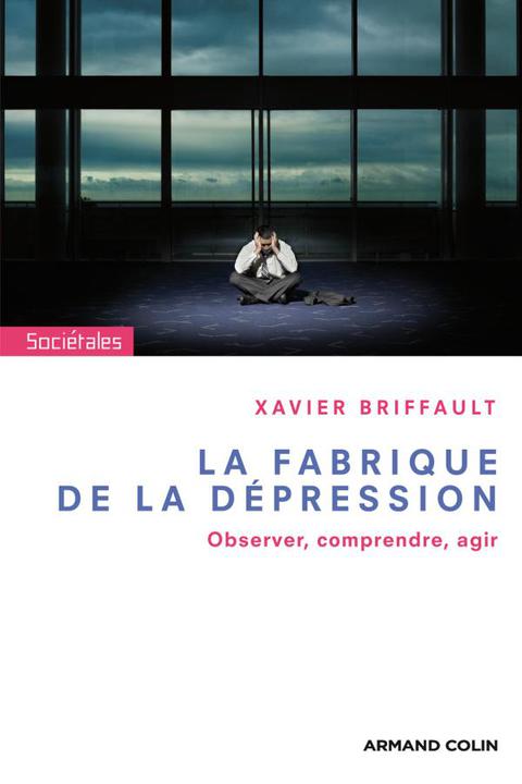 Cover image for book La fabrique de la dépression