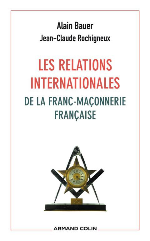 Cover image for book Les relations internationales de la franc-maçonnerie française