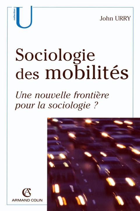 Cover image for book Sociologie des mobilités
