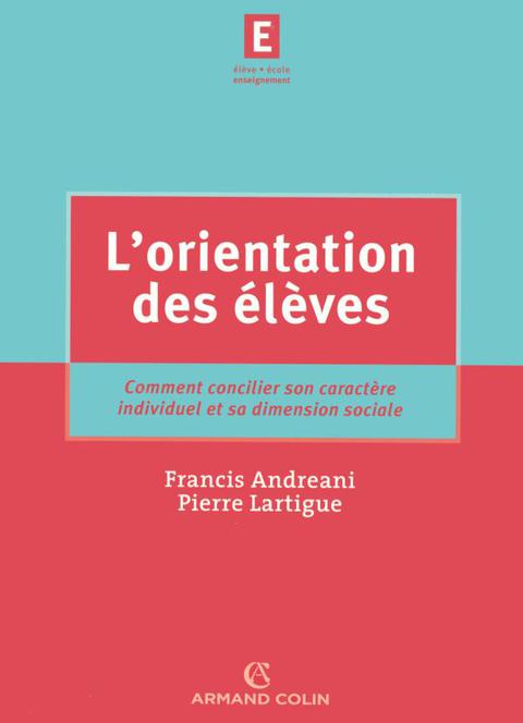 Cover image for book L'orientation des élèves