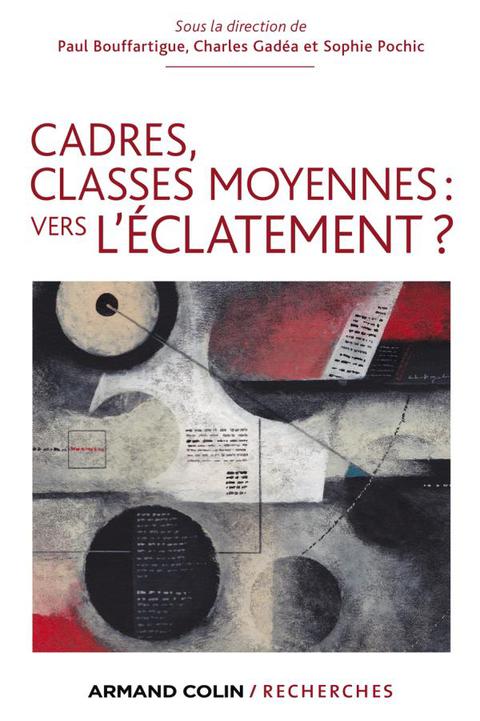 Cover image for book Cadres, classes moyennes: vers l'éclatement ?