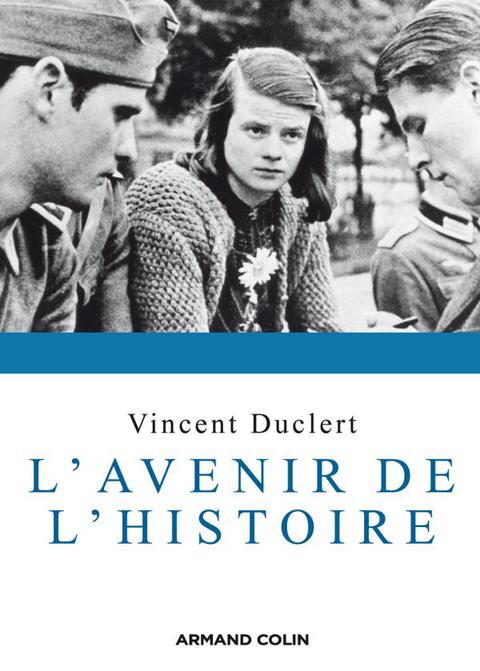 Cover image for book L'avenir de l'histoire