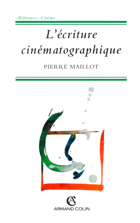 Cover image for book l'écriture cinématographique