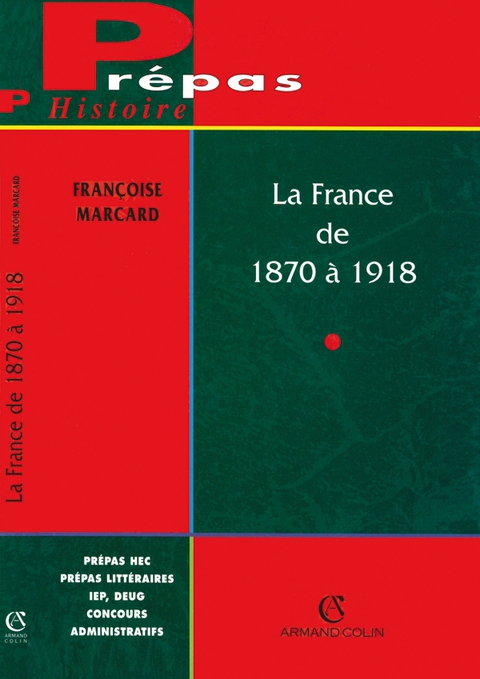 Cover image for book La France de 1870 à 1918