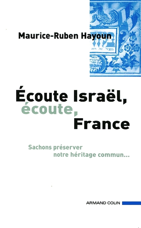 Cover image for book Ecoute Israël, écoute France