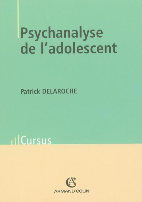 Cover image for book Psychanalyse de l'adolescent