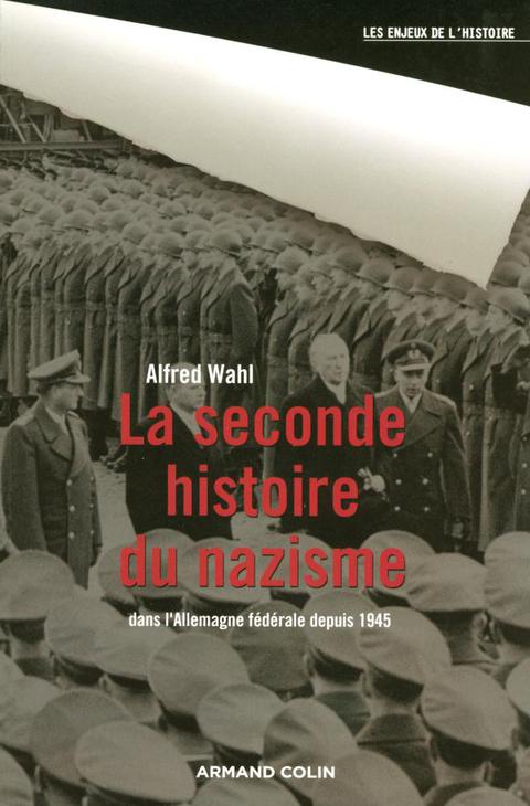 Cover image for book La seconde histoire du nazisme