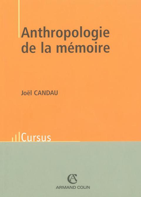 Cover image for book Anthropologie de la mémoire