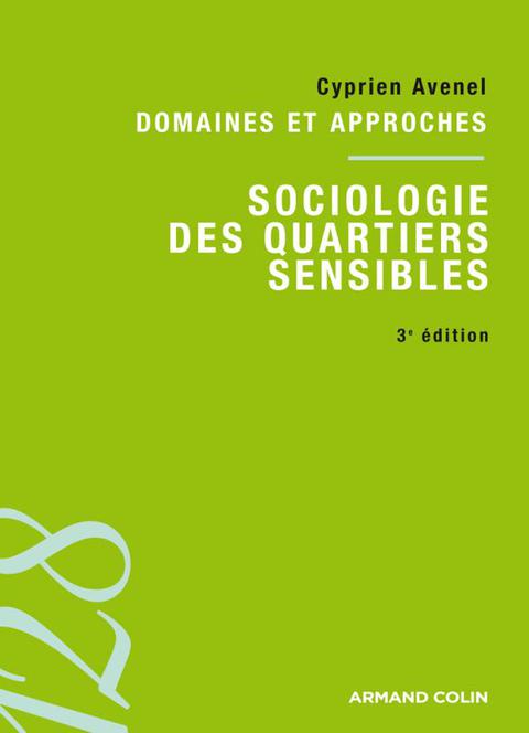 Cover image for book Sociologie des quartiers sensibles