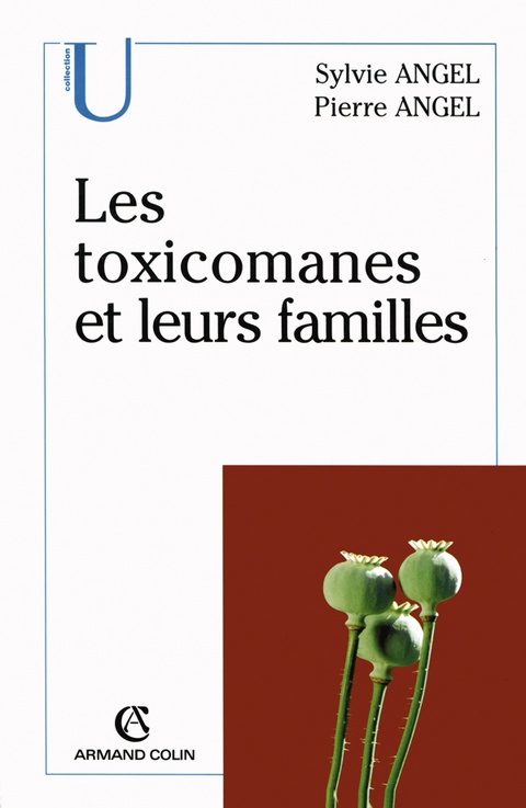 Cover image for book Les toxicomanes et leurs familles
