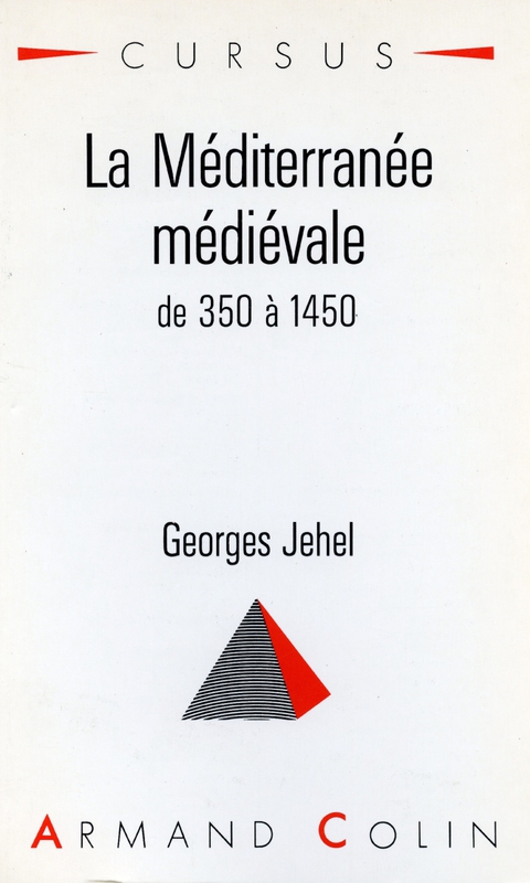Cover image for book La Méditerranée médiévale