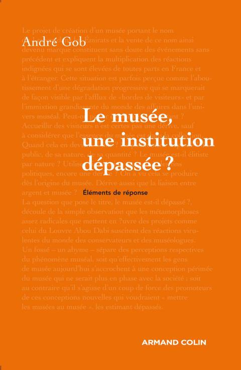 Cover image for book Le musée, une institution dépassée ?