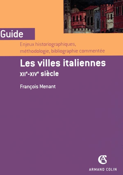 Cover image for book Les villes italiennes