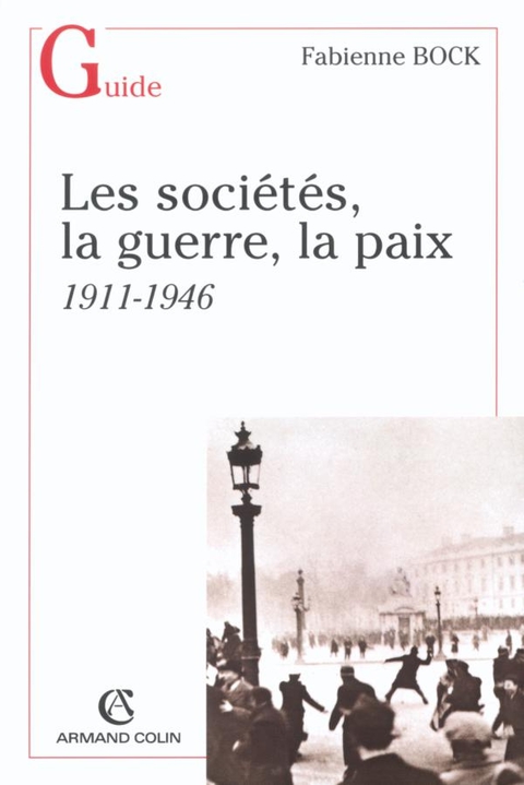 Cover image for book Les sociétés, la guerre, la paix