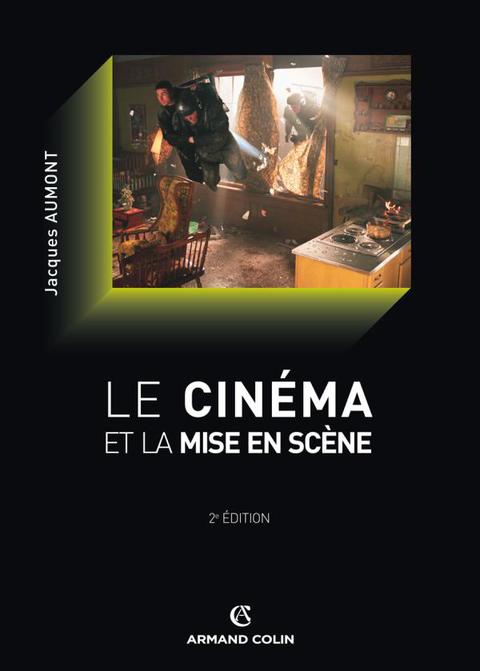 Cover image for book Le cinéma et la mise en scène