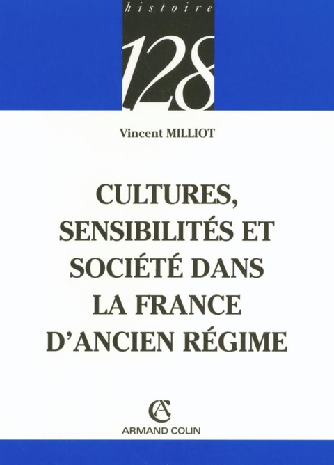 Cover image for book Cultures, sensibilités et société dans la France d'Ancien Régime