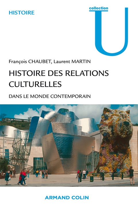 Cover image for book Histoire des relations culturelles dans le monde contemporain