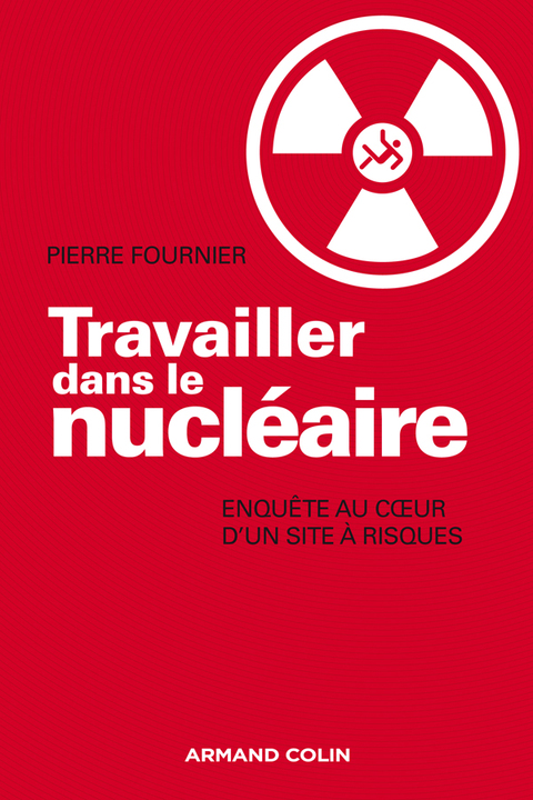 Cover image for book Travailler dans le nucléaire