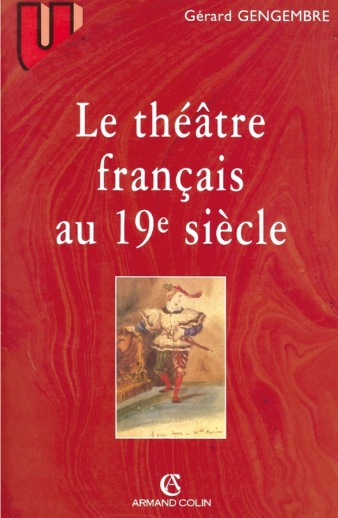 Cover image for book Le théâtre français au 19° siècle