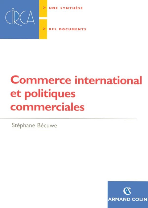 Cover image for book Commerce international et politiques commerciales
