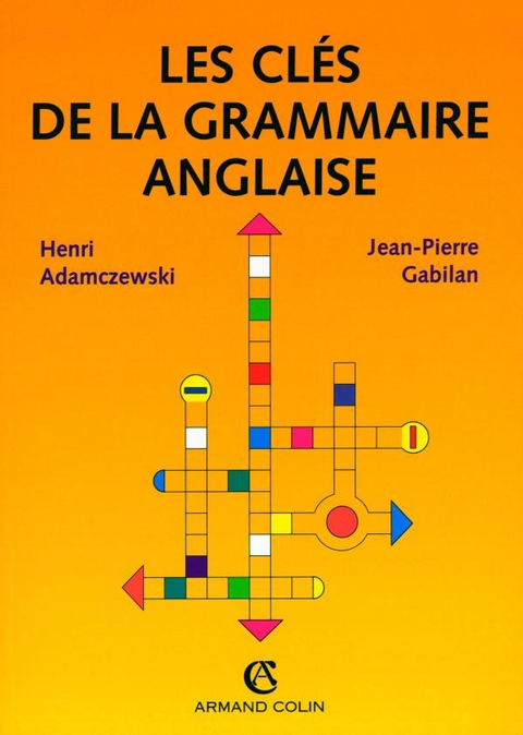 Cover image for book Les clés de la grammaire anglaise