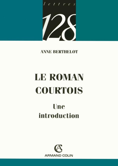 Cover image for book Le roman courtois