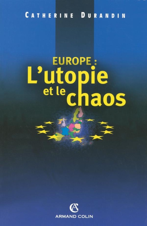 Cover image for book Europe : l'utopie et le chaos