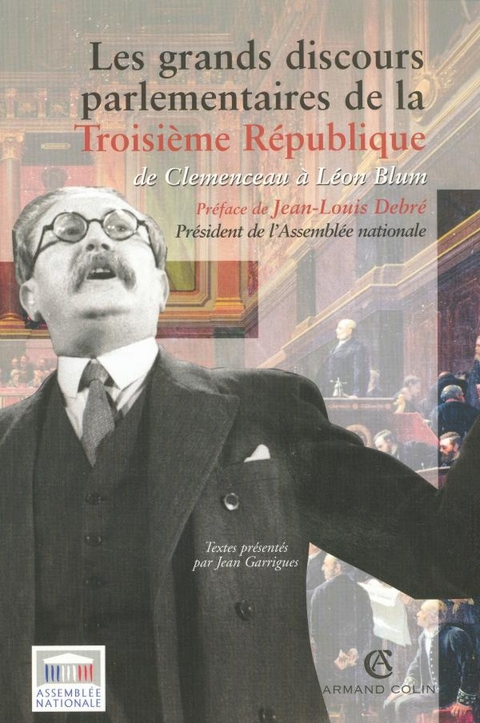 Cover image for book Les grands discours parlementaires de la Troisième République