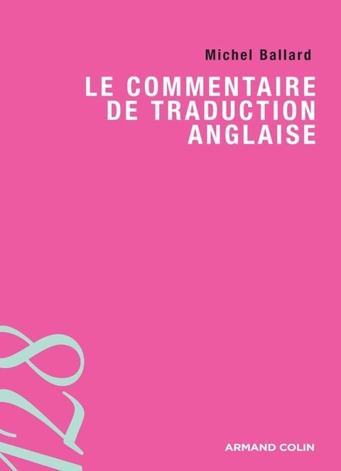 Cover image for book Le commentaire de traduction anglaise